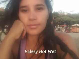 Valery_Hot_Wet