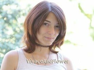 VivaceAndFlower