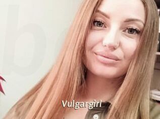 Vulgargirl
