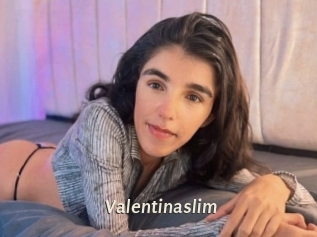 Valentinaslim