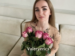 Valeryerics