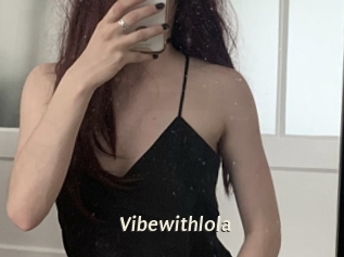 Vibewithlola