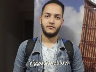 Viggoslaveblow