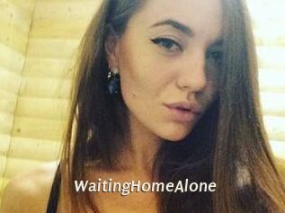 WaitingHomeAlone