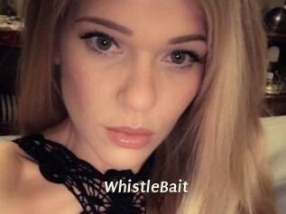 WhistleBait