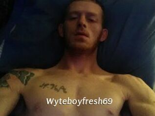 Wyteboyfresh69