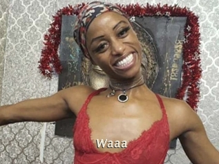 Waaa