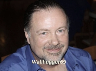 Wallhugger69