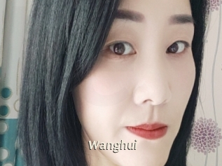 Wanghui
