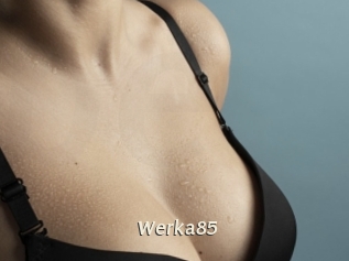Werka85