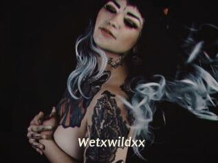 Wetxwildxx