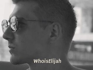 WhoisElijah