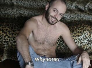 Whynot86