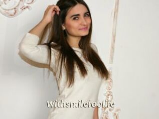 Withsmilefoolife
