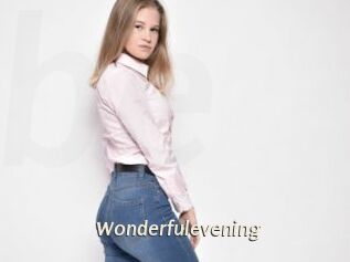 Wonderfulevening