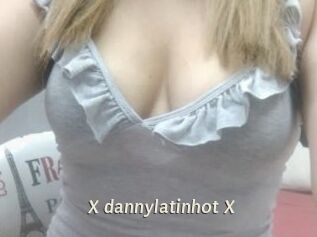 X_dannylatinhot_X