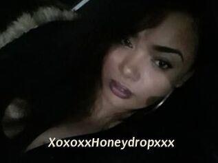 XoxoxxHoneydropxxx