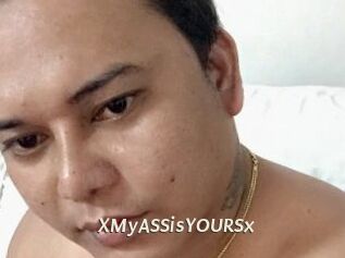 XMyASSisYOURSx