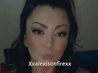 Xxalexisonfirexx