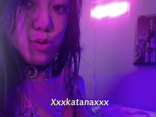 Xxxkatanaxxx
