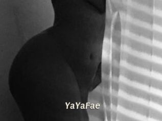 YaYaFae