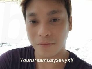 YourDreamGaySexyXX
