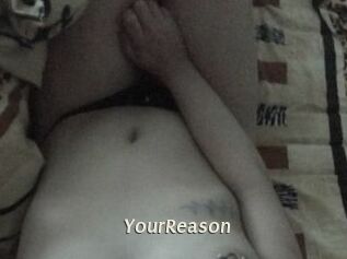 YourReason