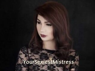 YourSexiestMistress