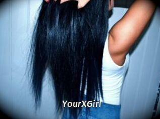 YourXGirl