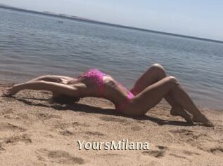 YoursMilana