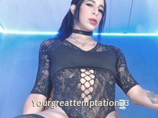 Yourgreattemptation23