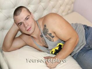 Yoursecretplayer