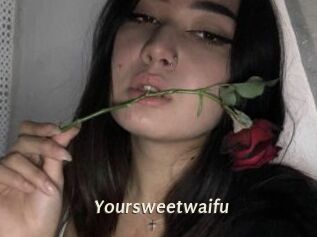 Yoursweetwaifu