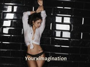 Yourximagination