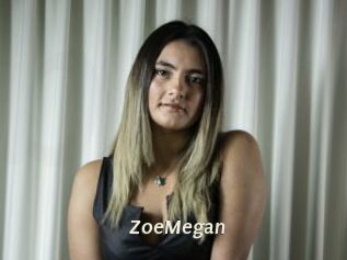 ZoeMegan