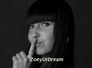 ZoeyUrDream