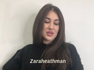 Zaraheathman