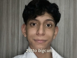 Zetto_bigcum